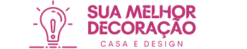 Sua Melhor Decoração